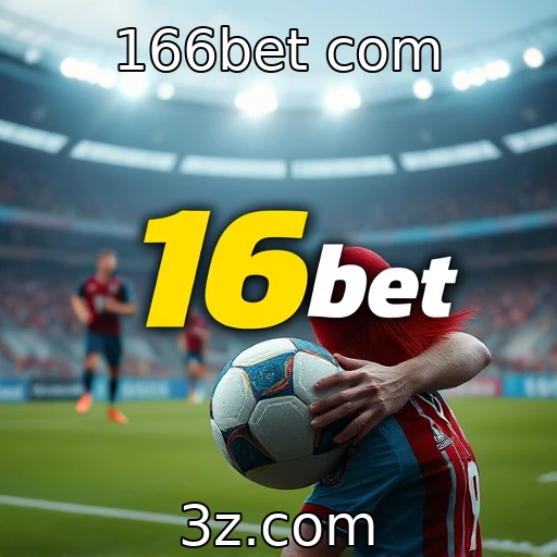 166bet com Como as apostas esportivas moldam o futuro do entretenimento